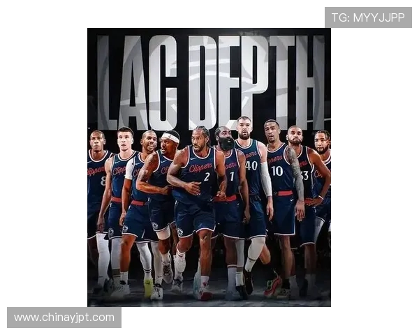 洛杉矶快船新赛季阵容深度全面升级冲击西部冠军展现夺冠雄心 洛杉矶快船新赛季阵容深度全面升级冲击西部冠军展现夺冠雄心