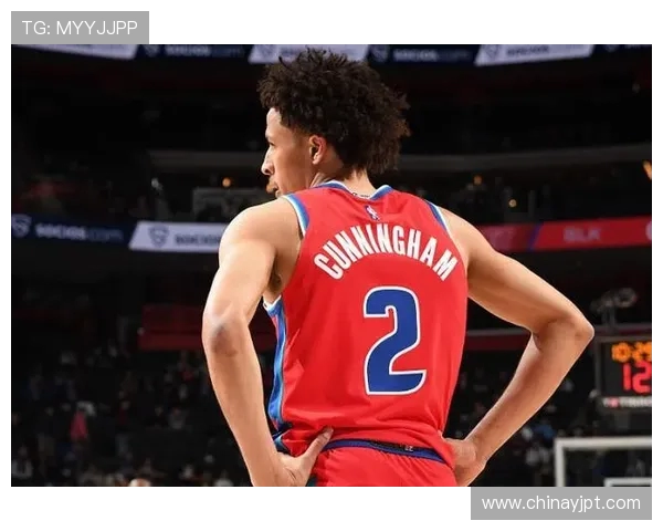 凯德坎宁安：年轻球星的崛起与未来篮球的无限可能