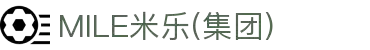 MILE米乐(集团) - MILE SPORTS